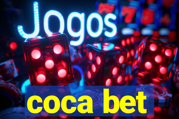 coca bet